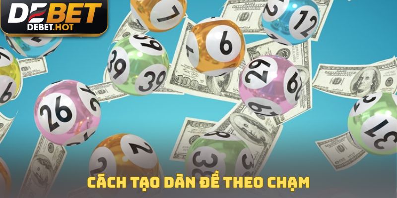 Cách Tạo Dàn Đề - Bí Kíp Chốt Số Chuẩn, Thắng Lớn Mỗi Ngày 3 Cách tạo dàn đề theo chạm