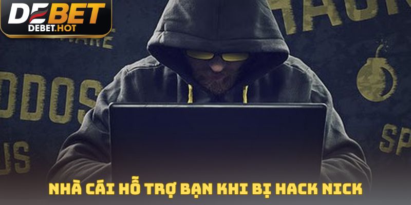 Miễn Trừ Trách Nhiệm DEBET - Quy Định Bảo Vệ Quyền Lợi 3 Nick bị hack liên hệ nhà cái xử lý